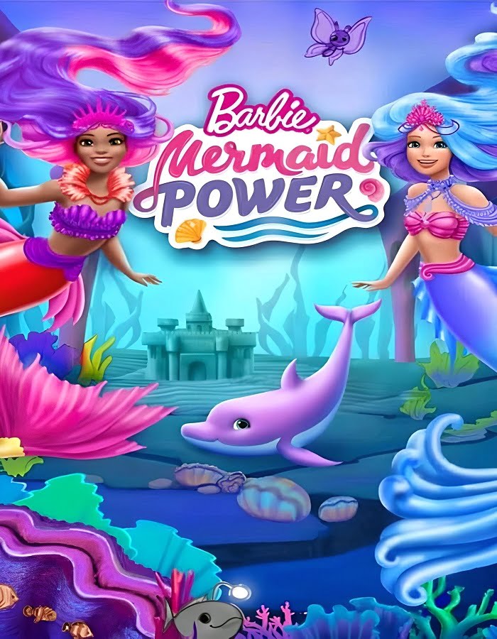 ดูหนังออนไลน์ Barbie: Mermaid Power (2022)
