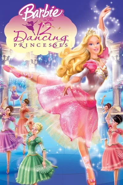 ดูหนังออนไลน์ Barbie in the 12 Dancing Princesses (2006) บาร์บี้ ใน 12 เจ้าหญิงเริงระบำ ภาค 9