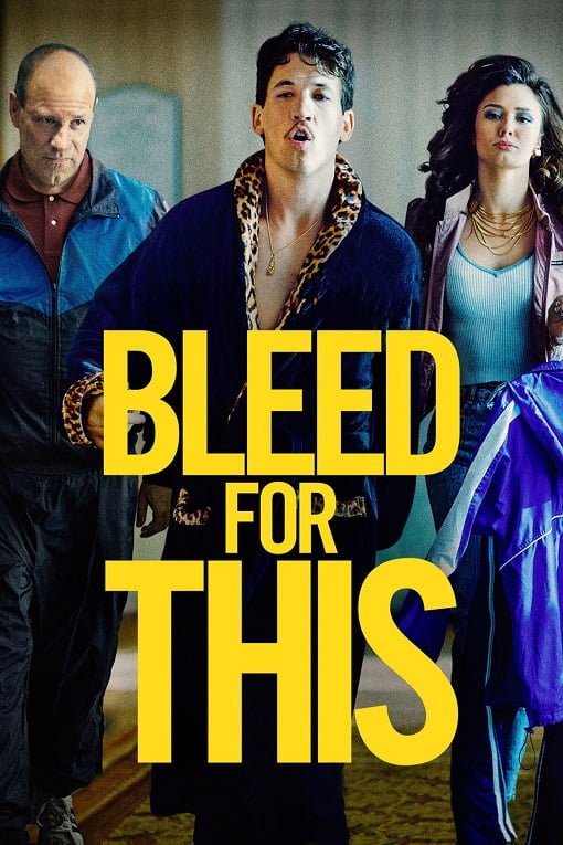 ดูหนังออนไลน์ Bleed for This (2016) คนระห่ำหมัดหยุดโลก
