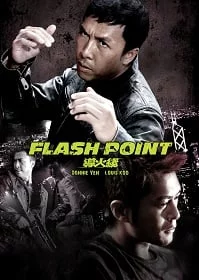 ดูหนังออนไลน์ Flash Point (2007) ลุยบ้าเลือด
