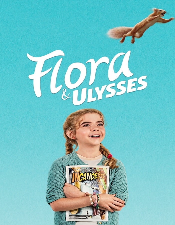 ดูหนังออนไลน์ Flora & Ulysses (2021)