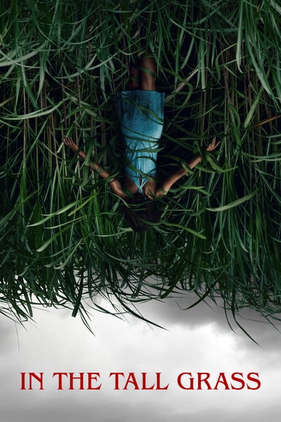 ดูหนังออนไลน์ In the Tall Grass (2019) พงหลอนมรณะ