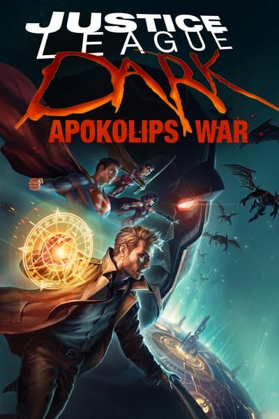 ดูหนังออนไลน์ Justice League Dark: Apokolips War (2020)