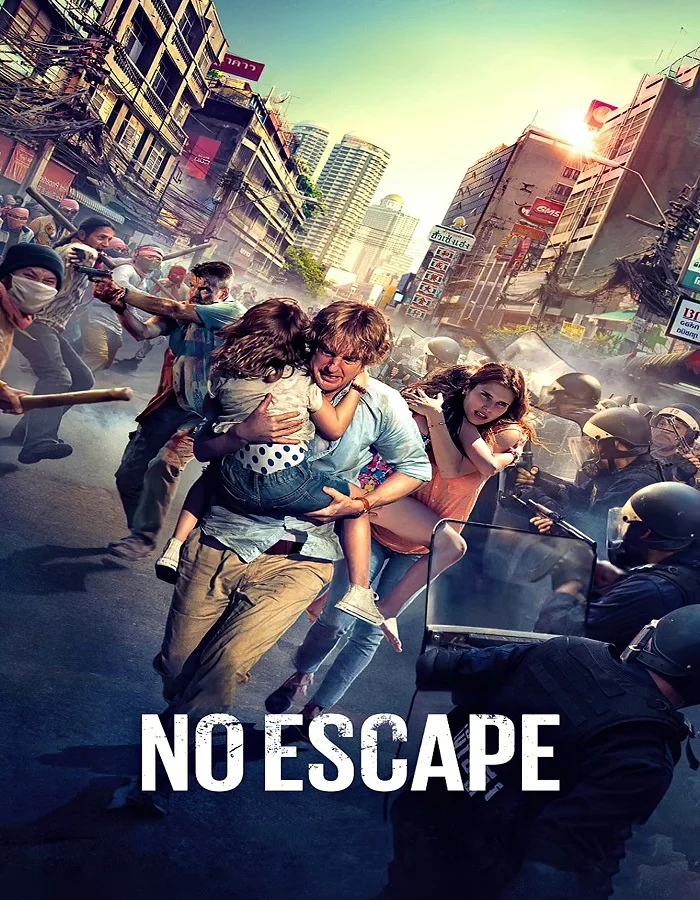 ดูหนังออนไลน์ No Escape (2015) หนีตาย ฝ่านรกข้ามแดน