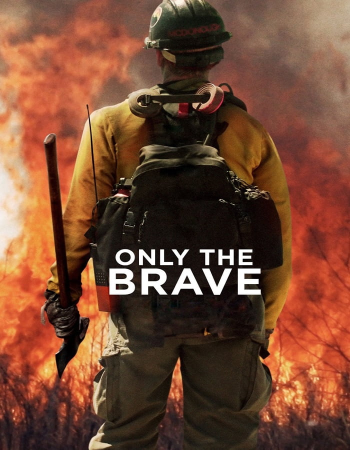 ดูหนังออนไลน์ Only the Brave (2017) คนกล้าไฟนรก