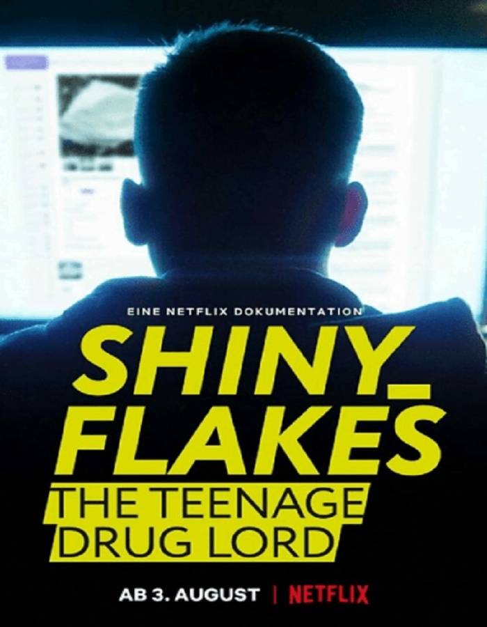 ดูหนังออนไลน์ Shiny Flakes: The Teenage Drug Lord (2021) เจ้าพ่อยาวัยรุ่น