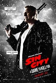 ดูหนังออนไลน์ Sin City: A Dame to Kill For (2014) ซินซิตี้ ขบวนโหด นครโฉด