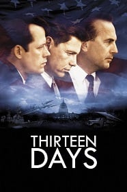 ดูหนังออนไลน์ Thirteen Days (2000) 13 วัน ปฏิบัติการหายนะโลก