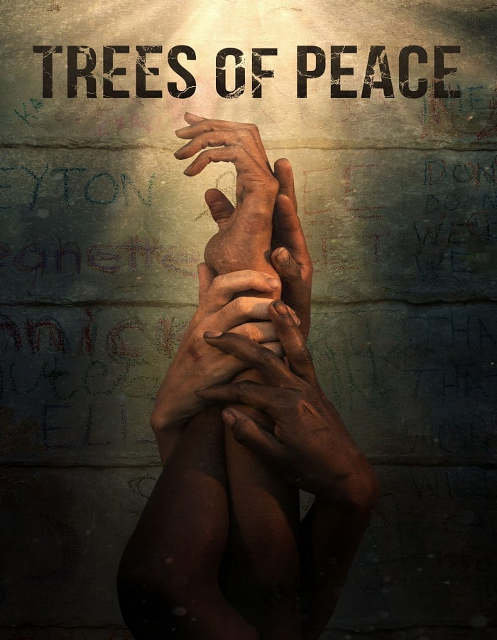 ดูหนังออนไลน์ Trees of Peace (2022) ต้นไม้สันติภาพ
