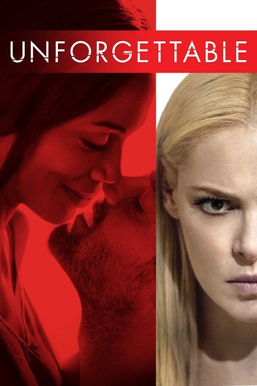 ดูหนังออนไลน์ Unforgettable (2017) อันฟอร์เก็ทเทเบิล