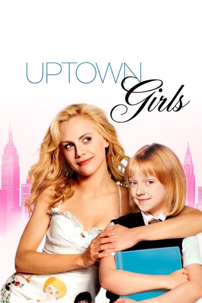 ดูหนังออนไลน์ Uptown Girls (2003) สาวเดิร์น…ตกถัง