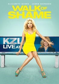 ดูหนังออนไลน์ Walk of Shame (2014) สาวเหวอ…เจองานเข้า เต็มเรื่อง
