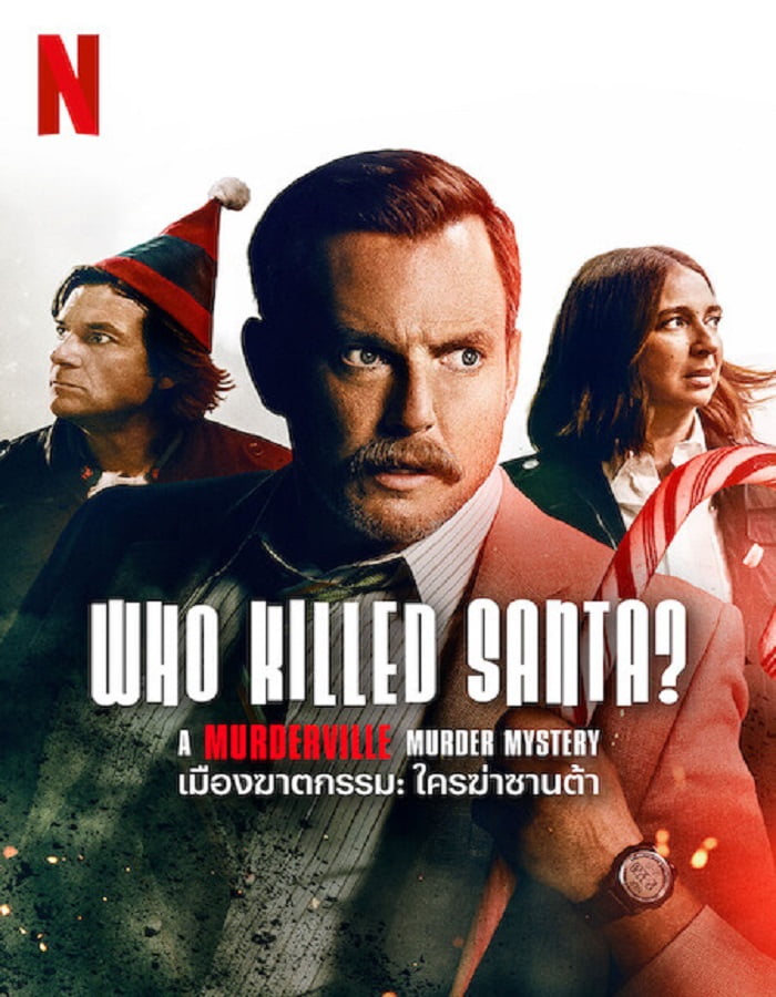 ดูหนังออนไลน์ Who Killed Santa? A Murderville Murder Mystery (2022) เมืองฆาตกรรม ใครฆ่าซานต้า