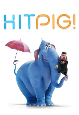 ดูหนังออนไลน์ Hitpig! 2024