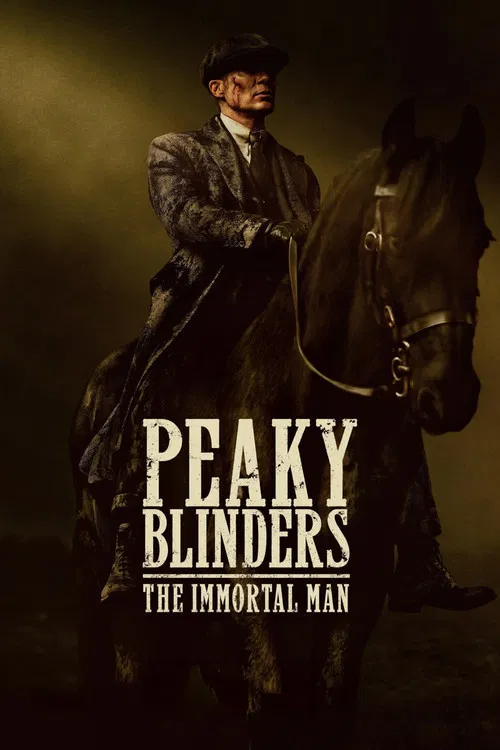 ดูหนังออนไลน์ Peaky Blinders The Immortal Man 2026 พีกี้ ไบลน์เดอร์ส ชายผู้เป็นอมตะ