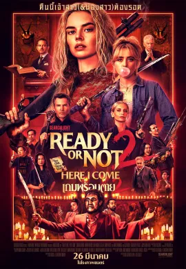 ดูหนังออนไลน์ Ready or Not: Here I Come 2026 เกมพร้อมตาย 2